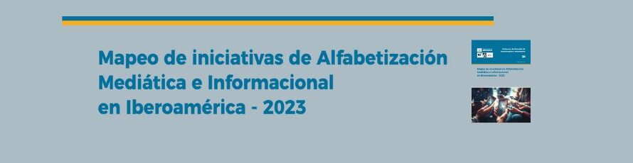 El “Mapeo de Iniciativas de AMI en Iberoamérica–2023” realizado por PRAI y la UNESCO incluye una Iniciativa de la Red Alfamed