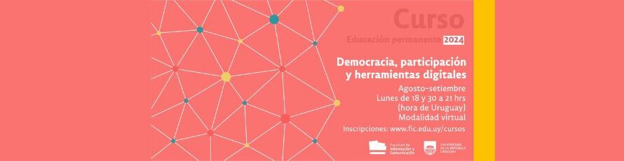 Participa en el Curso “Democracia, Participación y Herramientas Digitales”